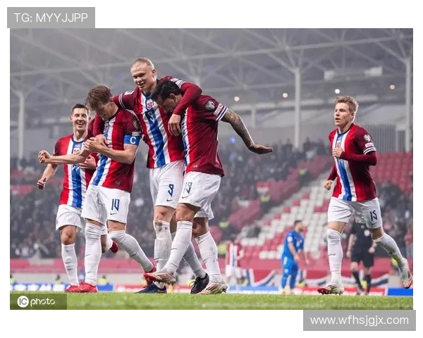 哈兰德豪言要带领挪威重返世界杯舞台阔别二十七年只为圆梦