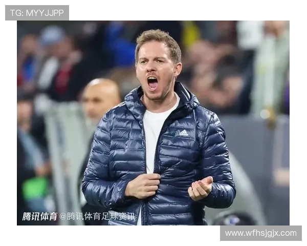 纳格尔斯曼：维尔茨需要时间适应英超 数据不能完全代表真实表现