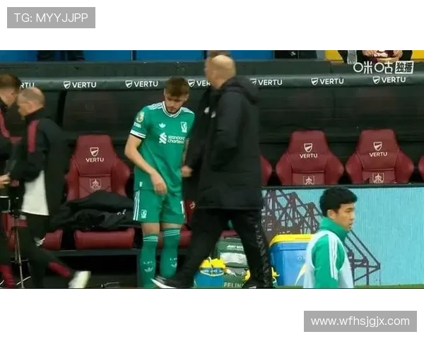 利物浦连换三人 埃基蒂克和维尔茨替补亮相 麦卡利斯特被替换下场